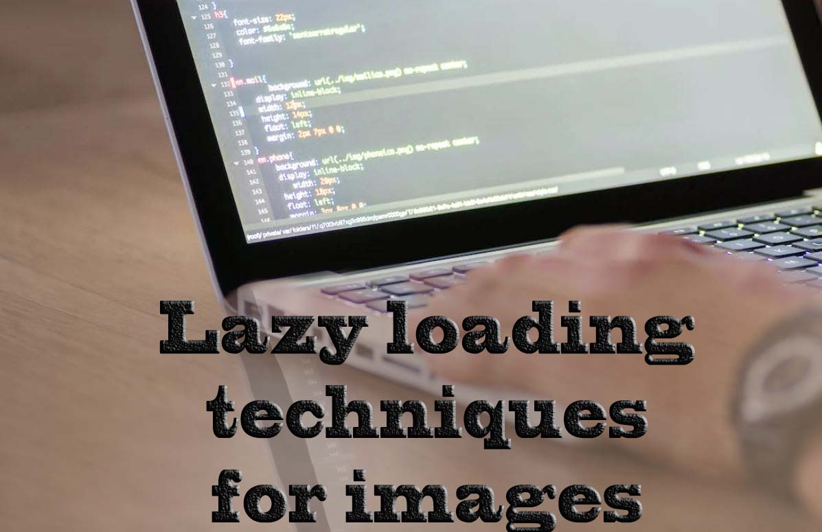 Lazy loading techniques for images