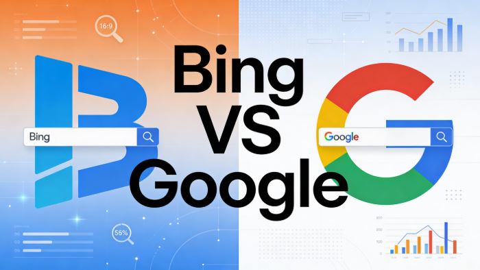 Bing vs Google: A Comparison of Users and Statistics 2026